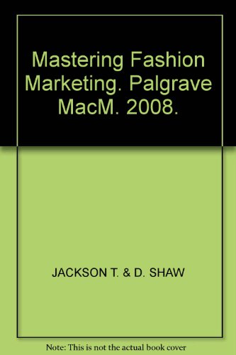 Mastering Fashion Marketing