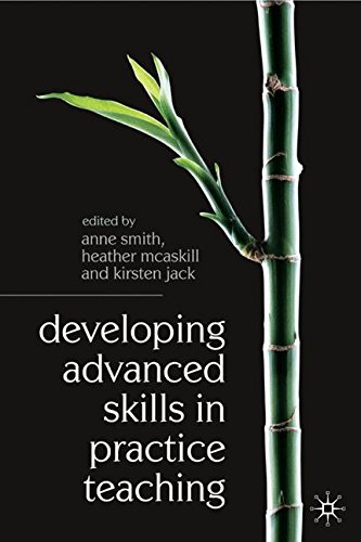 Developing Advanced Skills in Practice Teaching