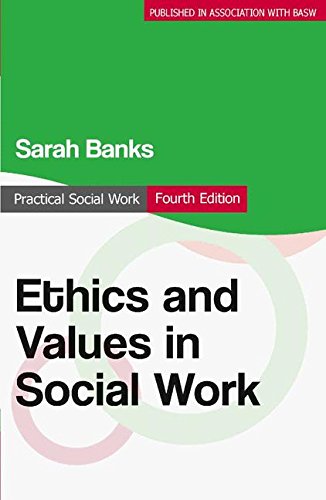 Ethics and Values in Social Work