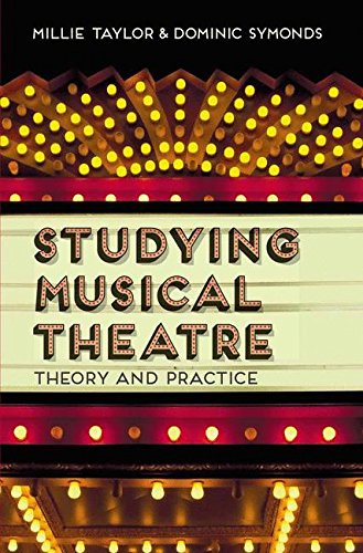 Studying Musical Theatre: Theory and Practice