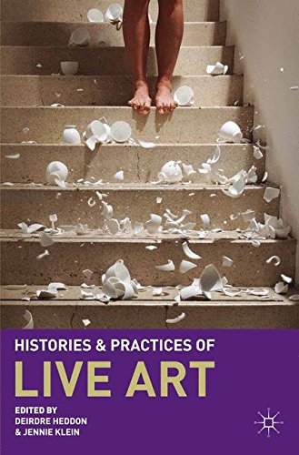 Histories and Practices of Live Art