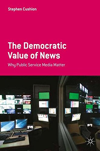 The Democratic Value of News