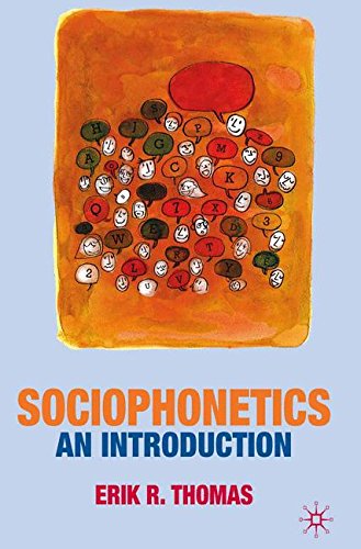 Sociophonetics: An Introduction