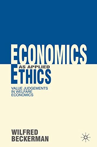 Economics as Applied Ethics: Value Judgements in Welfare Economics