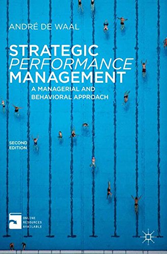 Strategic Performance Management: A Managerial and Behavioral Approach