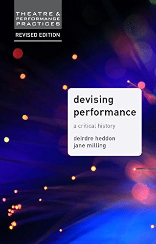 Devising Performance: A Critical History