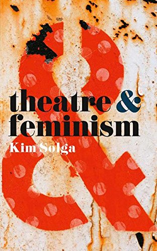 Theatre and Feminism