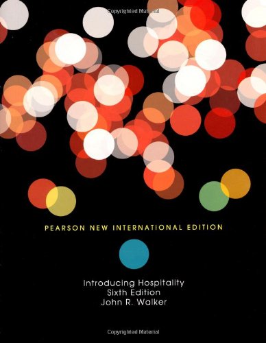 Introduction to Hospitality: Pearson New International Edition