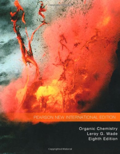 Organic Chemistry: Pearson New International Edition