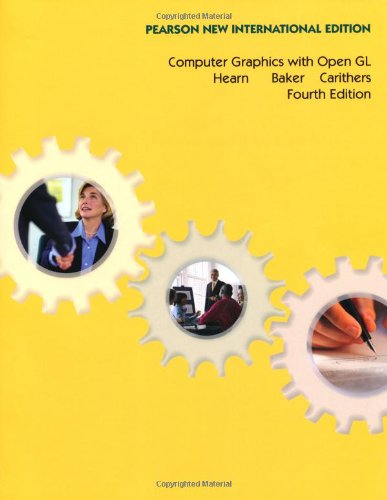 Computer Graphics with Open GL: Pearson New International Edition