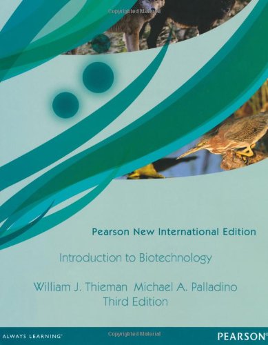 Introduction to Biotechnology: Pearson New International Edition