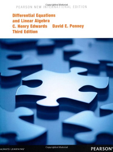 Differential Equations and Linear Algebra: Pearson New International Edition