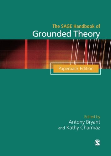 The SAGE Handbook of Grounded Theory