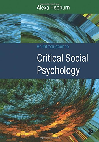 An Introduction to Critical Social Psychology