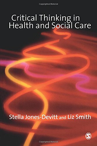 Critical Thinking in Health and Social Care