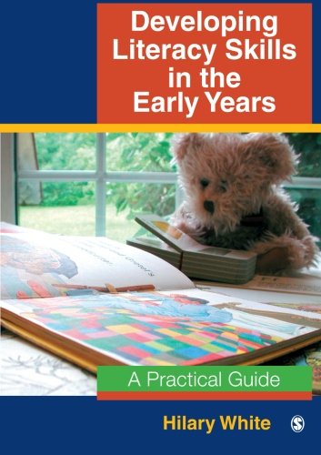 Developing Literacy Skills in the Early Years