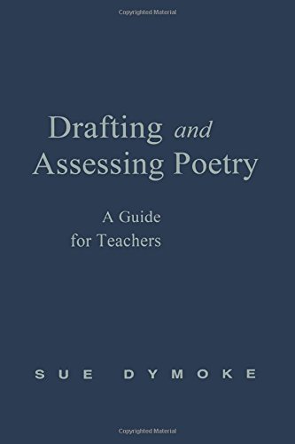 Drafting and Assessing Poetry
