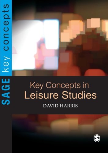 Key Concepts in Leisure Studies