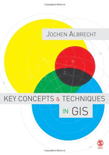 Key Concepts and Techniques in GIS