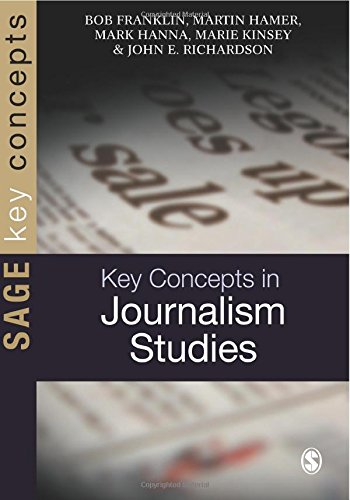 Key Concepts in Journalism Studies