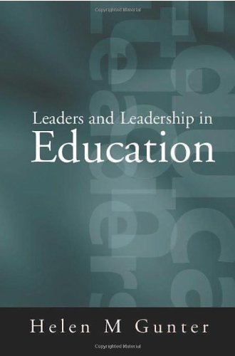 Leaders and Leadership in Education