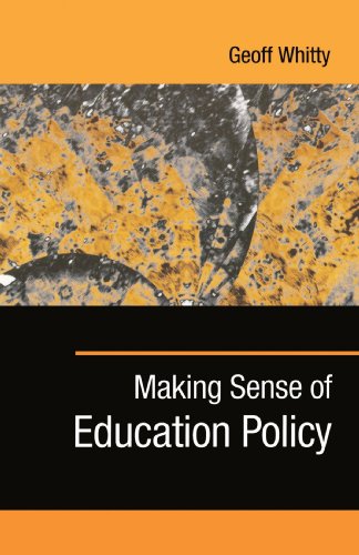 Making Sense of Education Policy