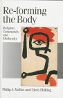 Re-forming the Body