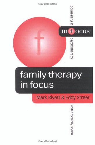 Family Therapy in Focus