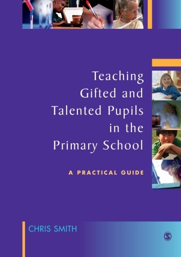 Teaching Gifted and Talented Pupils in the Primary School