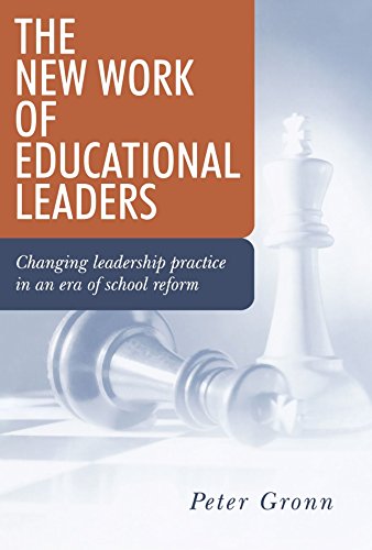 The New Work of Educational Leaders