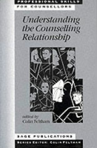 Understanding the Counselling Relationship
