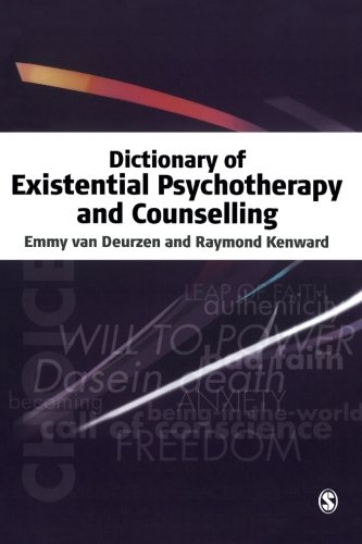Dictionary of Existential Psychotherapy and Counselling