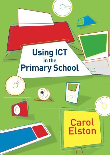 Using ICT in the Primary School