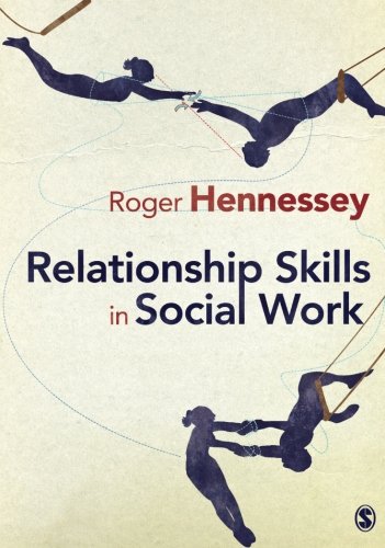 Relationship Skills in Social Work