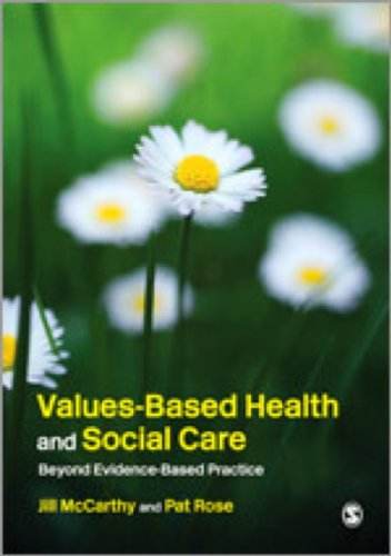 Values-Based Health & Social Care