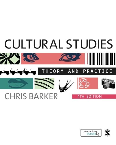 Cultural Studies: Theory and Practice