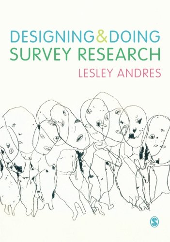 Designing and Doing Survey Research