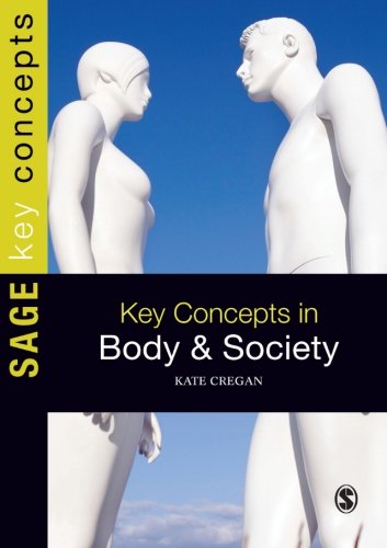 Key Concepts in Body and Society