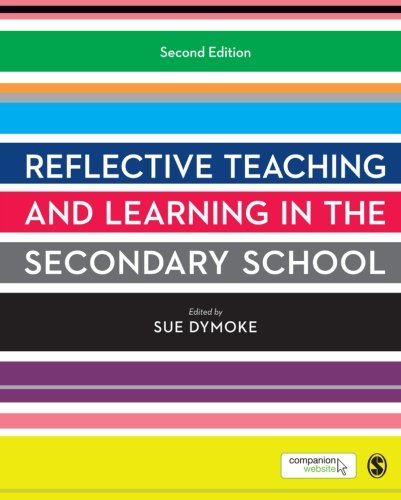 Reflective Teaching and Learning in the Secondary School