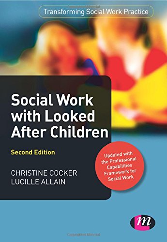 Social Work with Looked After Children