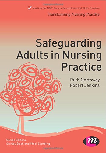 Safeguarding Adults in Nursing Practice