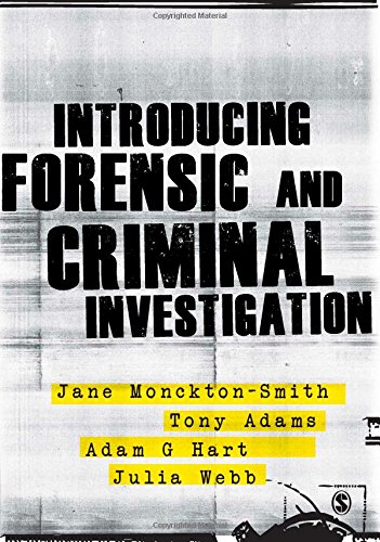 Introducing Forensic and Criminal Investigation