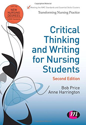 Critical Thinking and Writing for Nursing Students