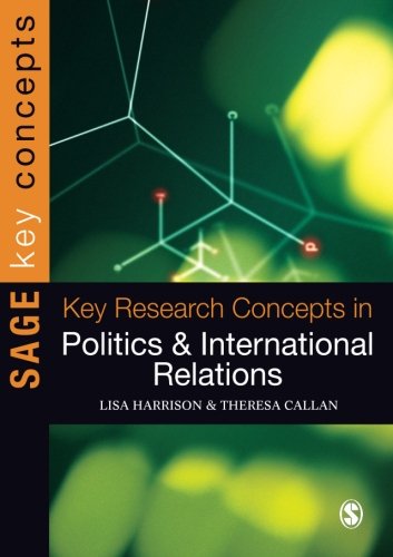 Key Research Concepts in Politics and International Relations