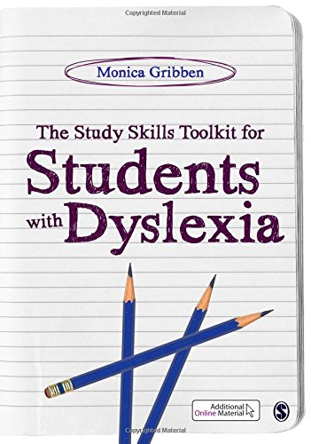 The Study Skills Toolkit for Students with Dyslexia