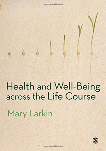 Health and Well-Being Across the Life Course