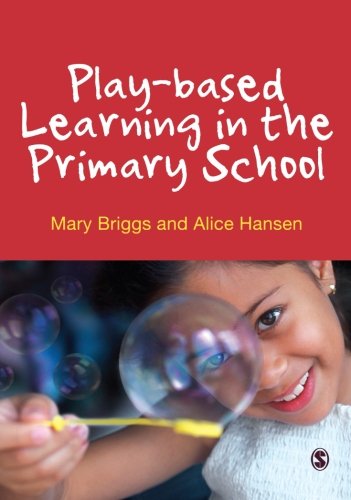 Play-based Learning in the Primary School