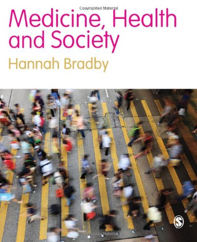 Medicine, Health and Society