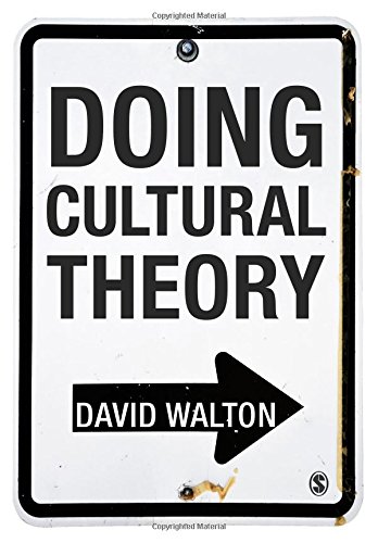 Doing Cultural Theory