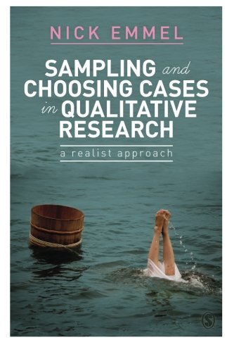 Sampling and Choosing Cases in Qualitative Research